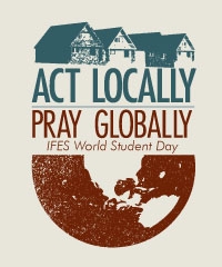 Act locally, pray globally